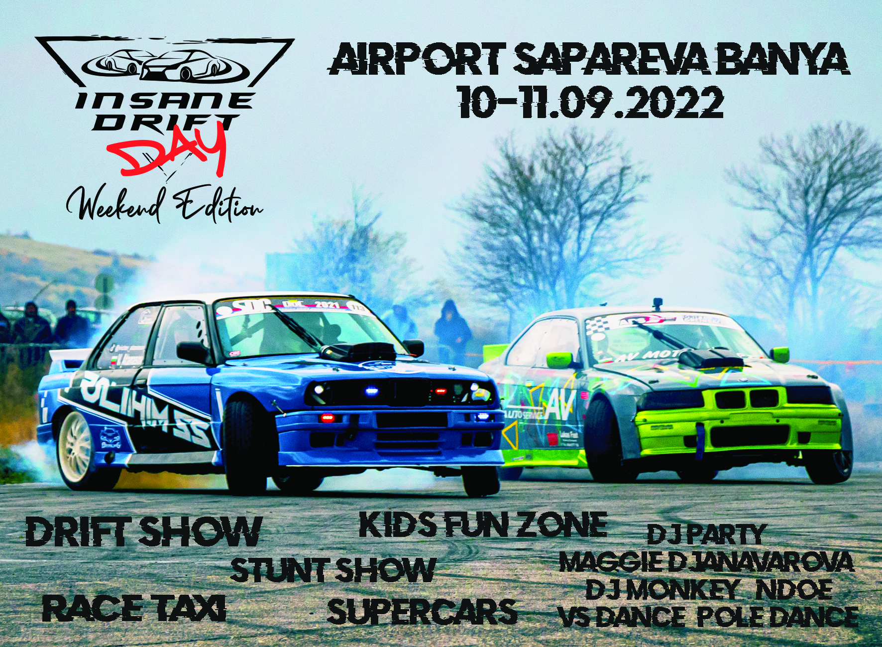 Този уикенд е Insane Drift Day